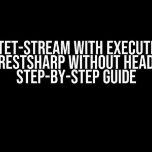 Get octet-stream with ExecuteAsync from RestSharp without headers: A Step-by-Step Guide