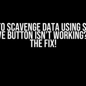 Trying to Scavenge Data using Selenium but Save Button Isn’t Working? Here’s the Fix!