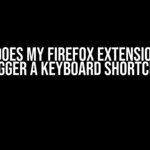 Why Does My Firefox Extension Not Trigger a Keyboard Shortcut?